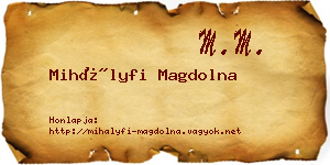 Mihályfi Magdolna névjegykártya